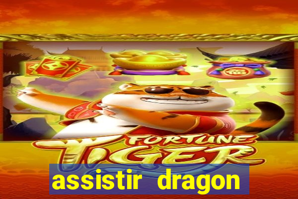 assistir dragon ball super completo dublado